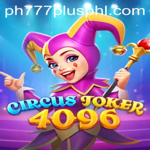 Exploring the Exciting World of CircusJoker4096 and the PH777 Plus Connection
