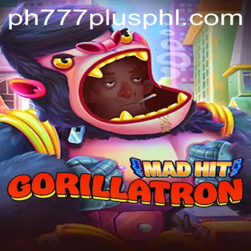 Immersing in the World of MadHitGorillatron: A New Gaming Phenomenon with PH777 Plus
